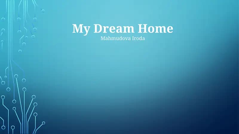 My Dream Home