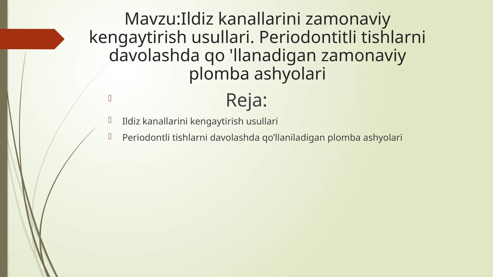 Ildiz kanallarini kengaytirish usullari va plomba usullari