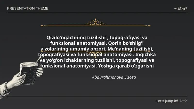 Qizilo'ngachning tuzilishi, topografiyasi va funksional anatomiyasi