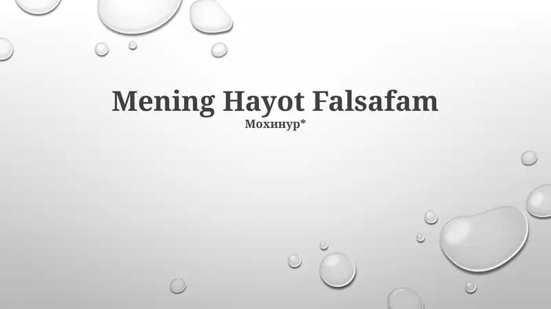 Mening Hayot Falsafam