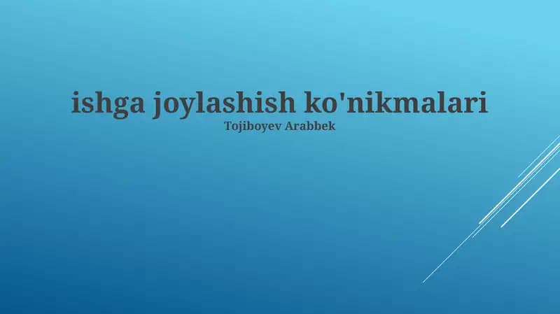 ishga joylashish ko'nikmalari