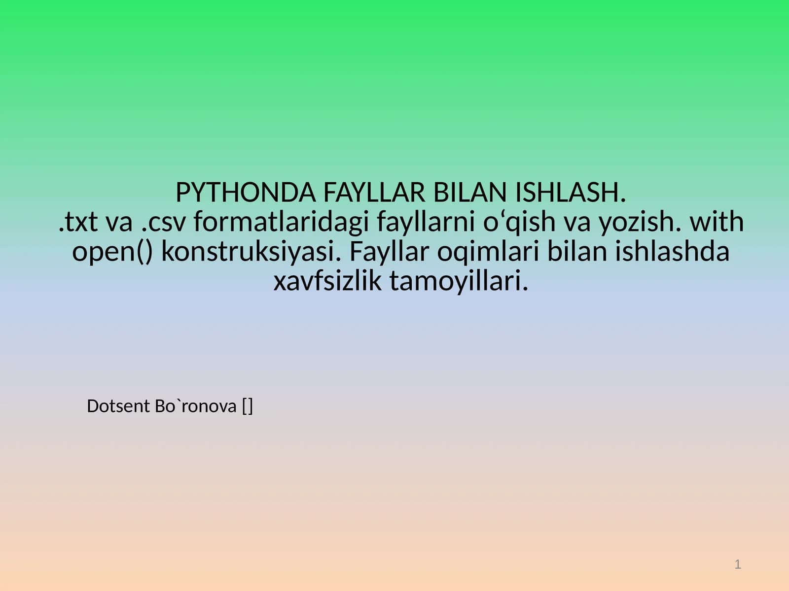 Python Fayllar Bilan Ishlash