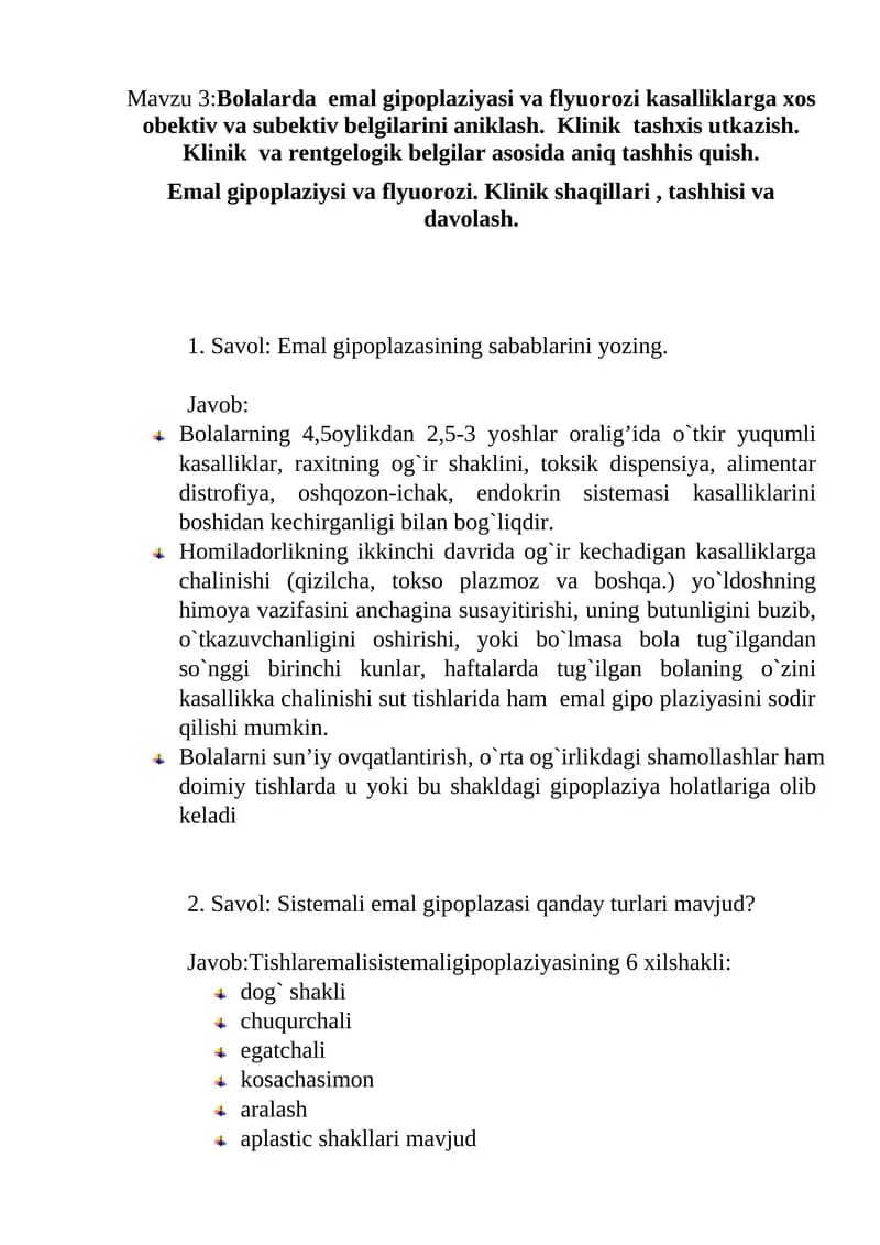 Emal gipoplaziyasi va flyuorozi