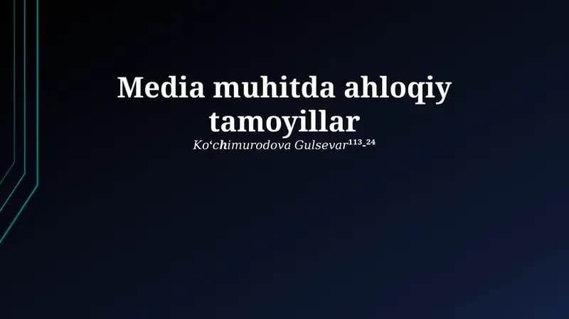 Media muhitda ahloqiy tamoyillar