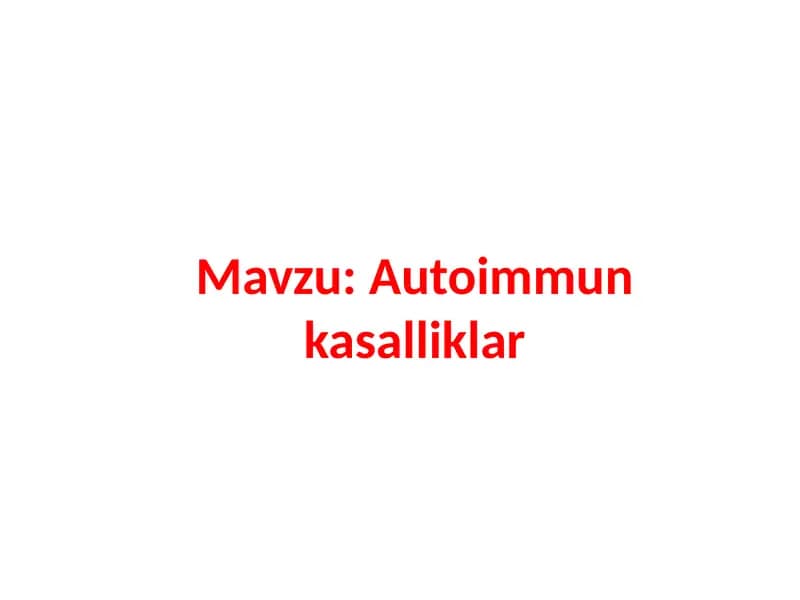 Autoimmun kasalliklar