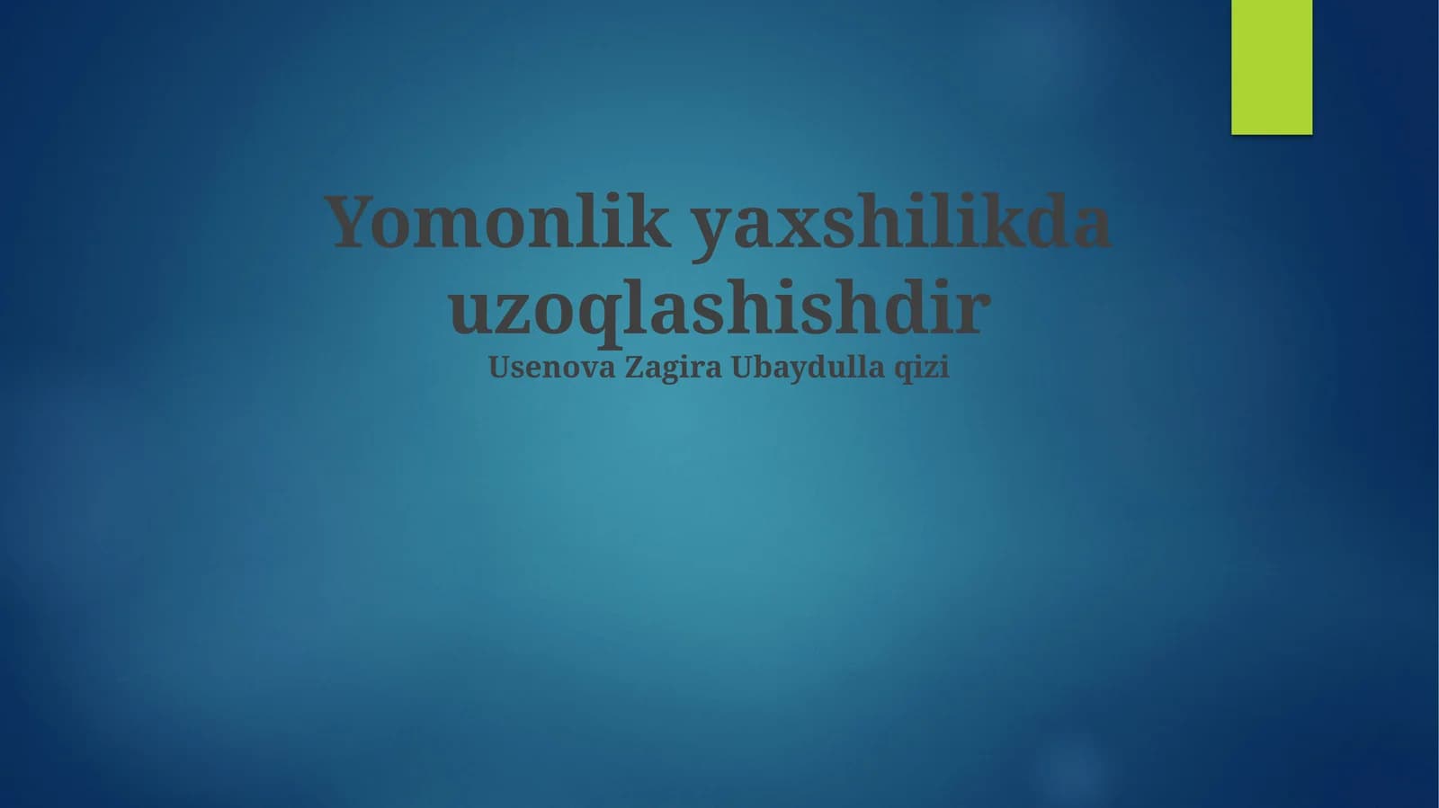 Ezgulik va yovuzlik: mohiyat va qarama-qarshilik