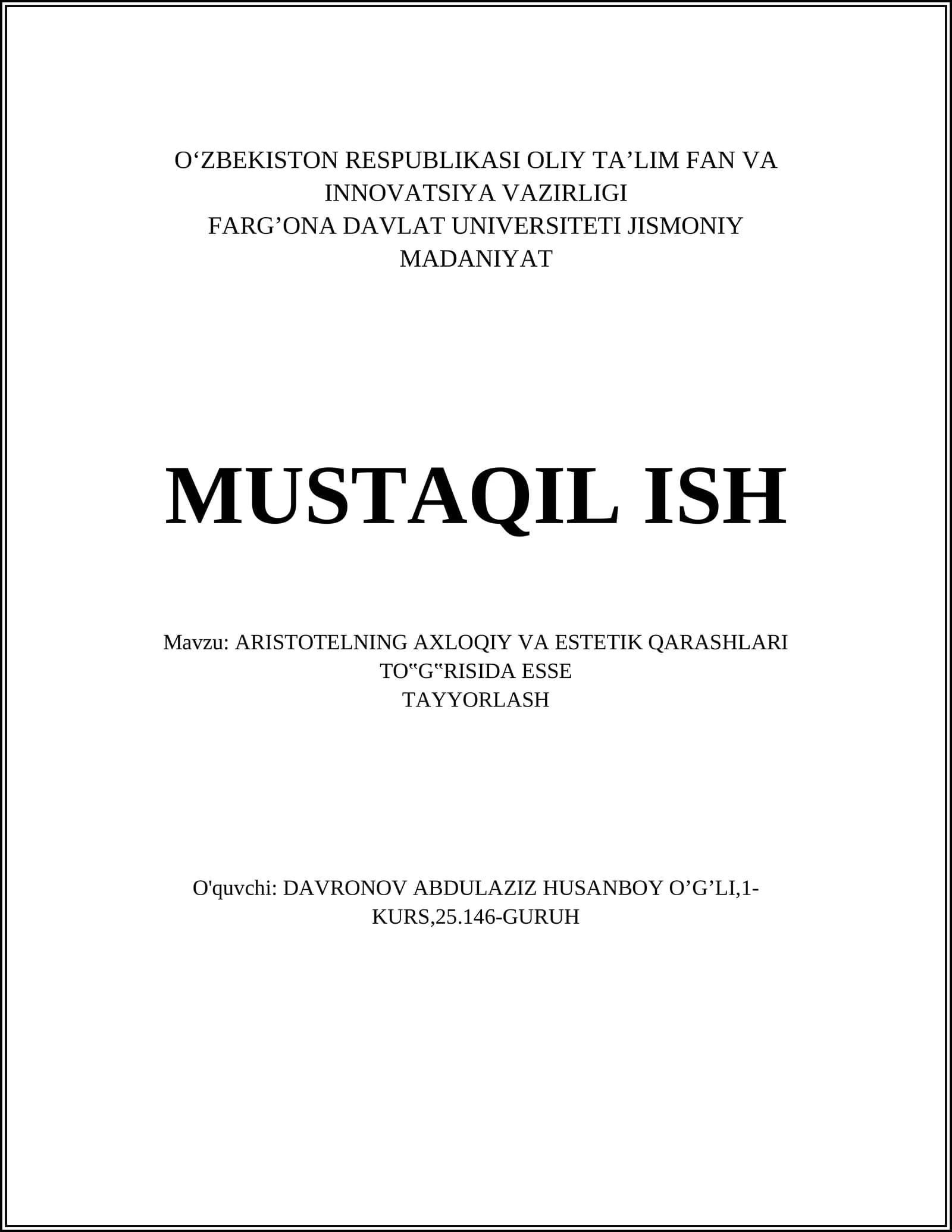ARISTOTELNING AXLOQIY VA ESTETIK QARASHLARI TO‟G‟RISIDA ESSE TAYYORLASH