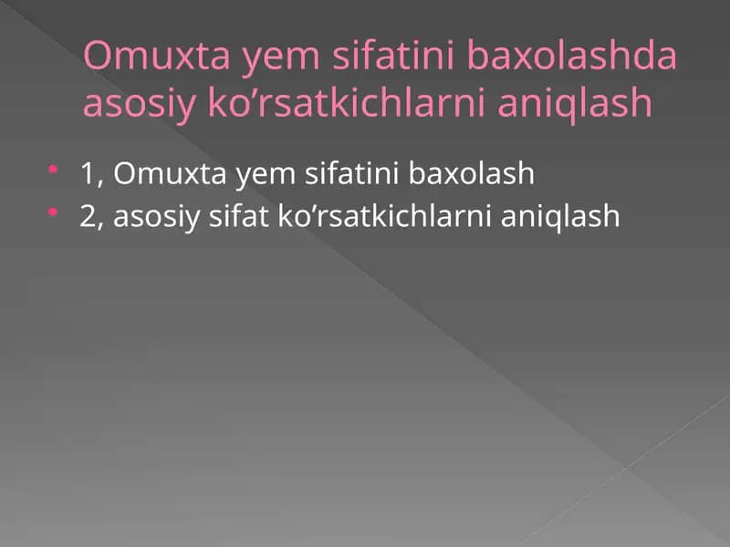 Omuxta yem sifatini baxolashda asosiy ko’rsatkichlarni aniqlash
