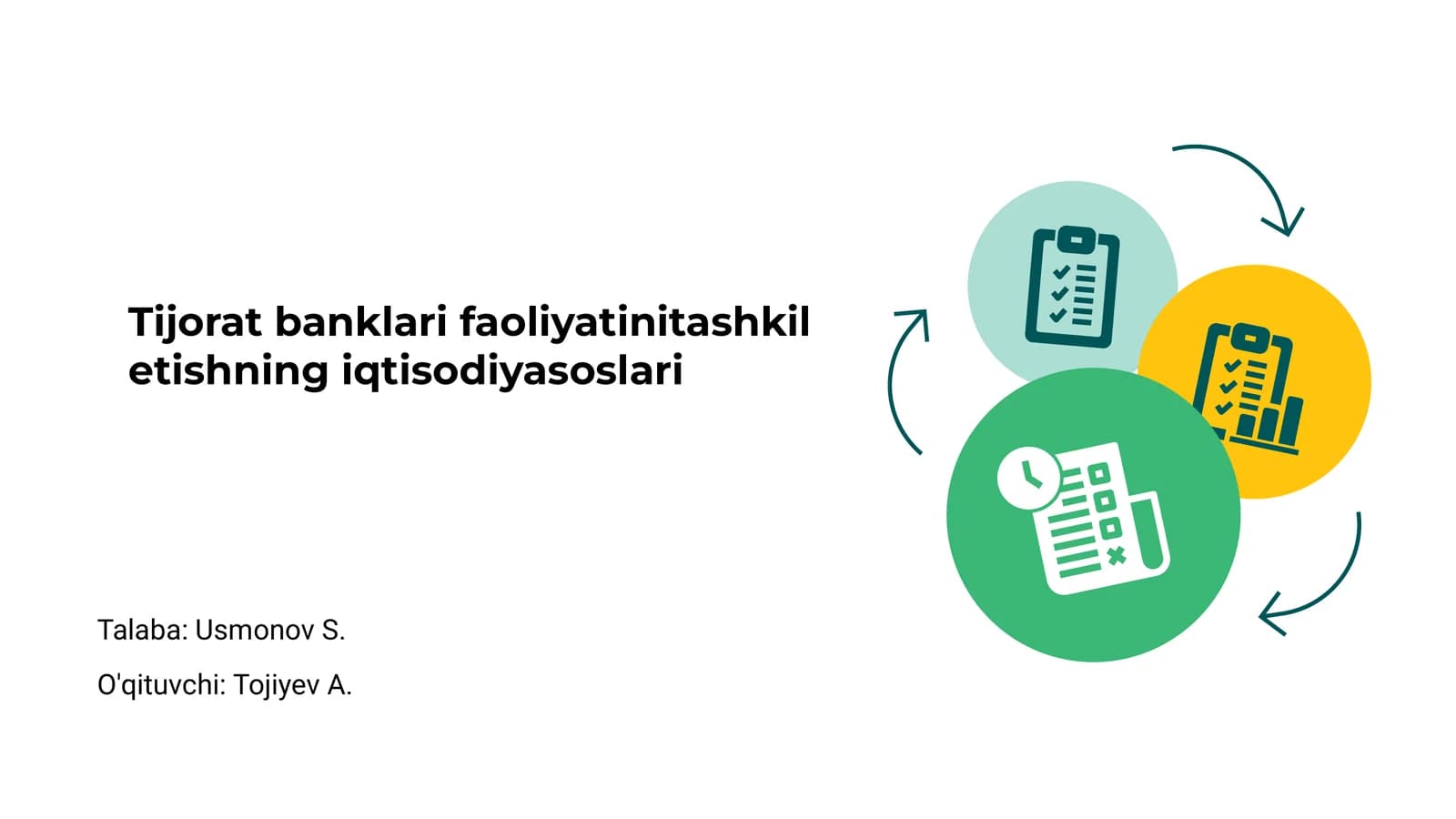 Tijorat banklari faoliyatini tashkil etishning iqtisodiyasoslari