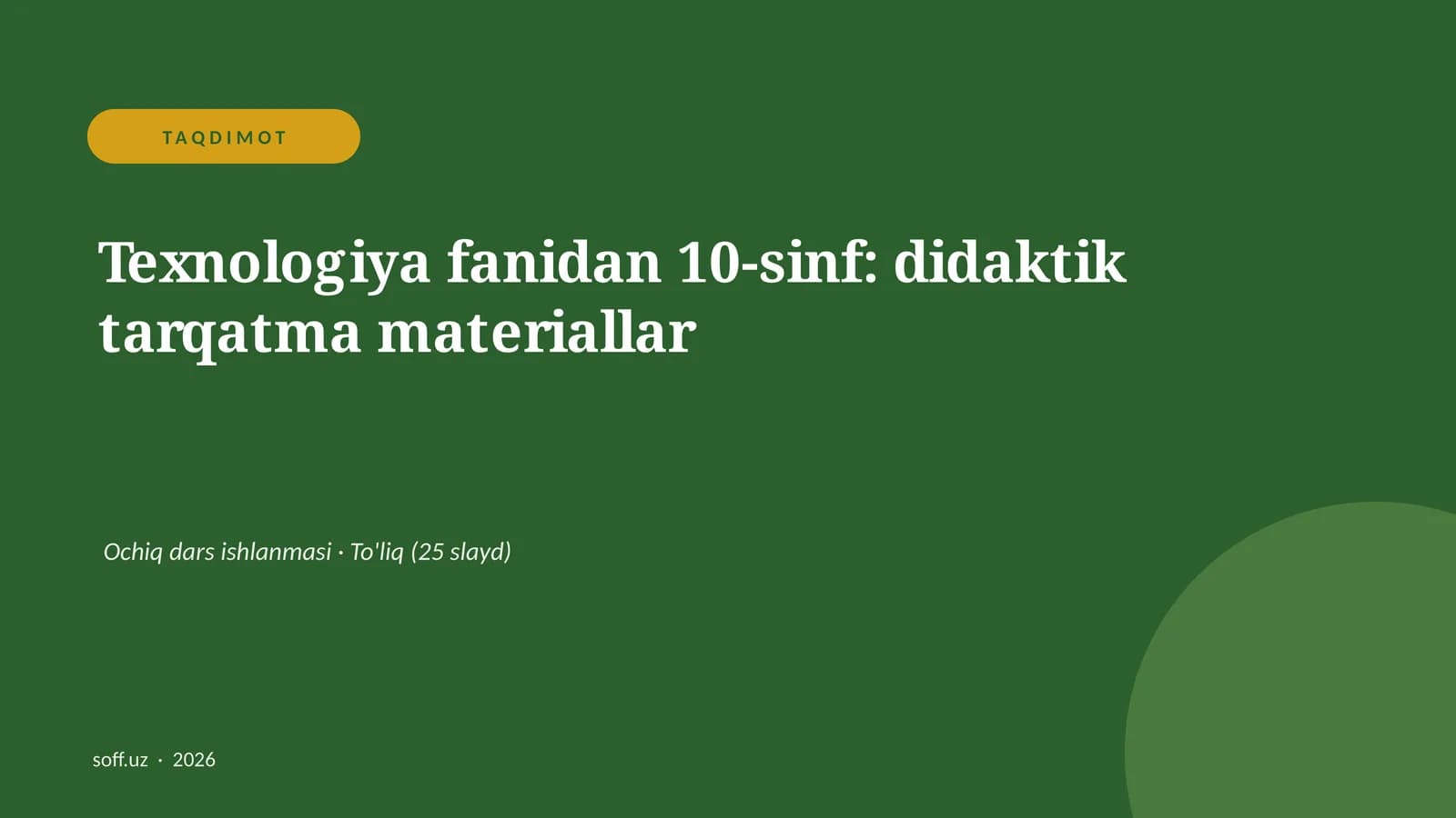 Texnologiya fanidan 10-sinf: didaktik tarqatma materiallar