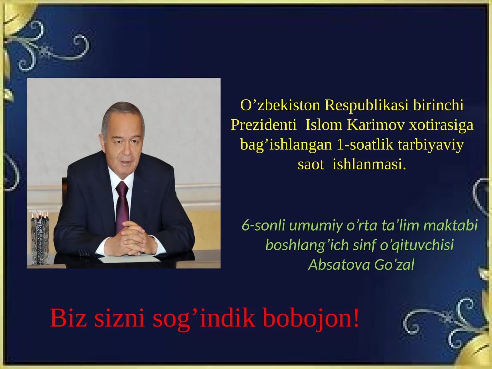 6-sonli umumiyo’rta ta’lim maktabi boshlang’ich sinfo’qituvchisi