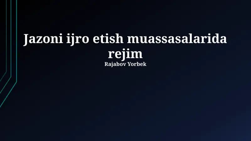 Jazoni ijro etish muassasalarida rejim