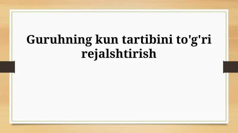 Kunning tartibini rejalashtirishning afzalliklari