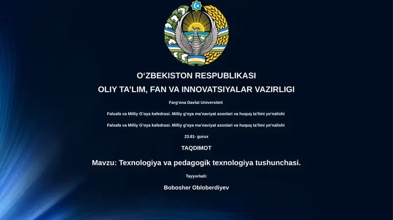 Texnologiya va pedagogik texnologiya tushunchasi