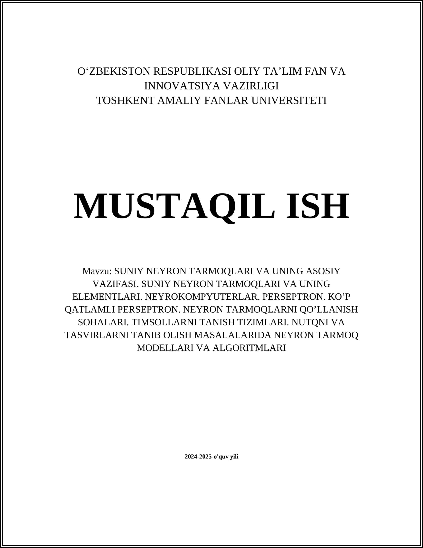 SUNIY NEYRON TARMOQLARI VA UNING ASOSIY VAZIFASI