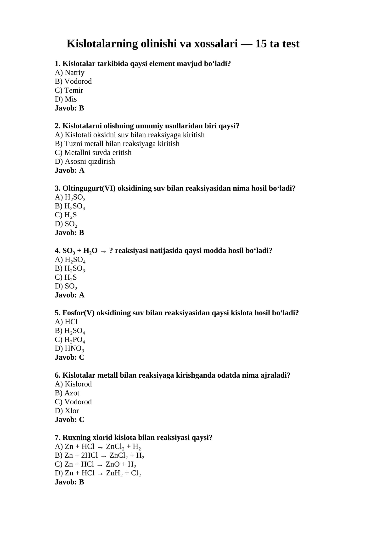 Kislotalarning olinishi va xossalari