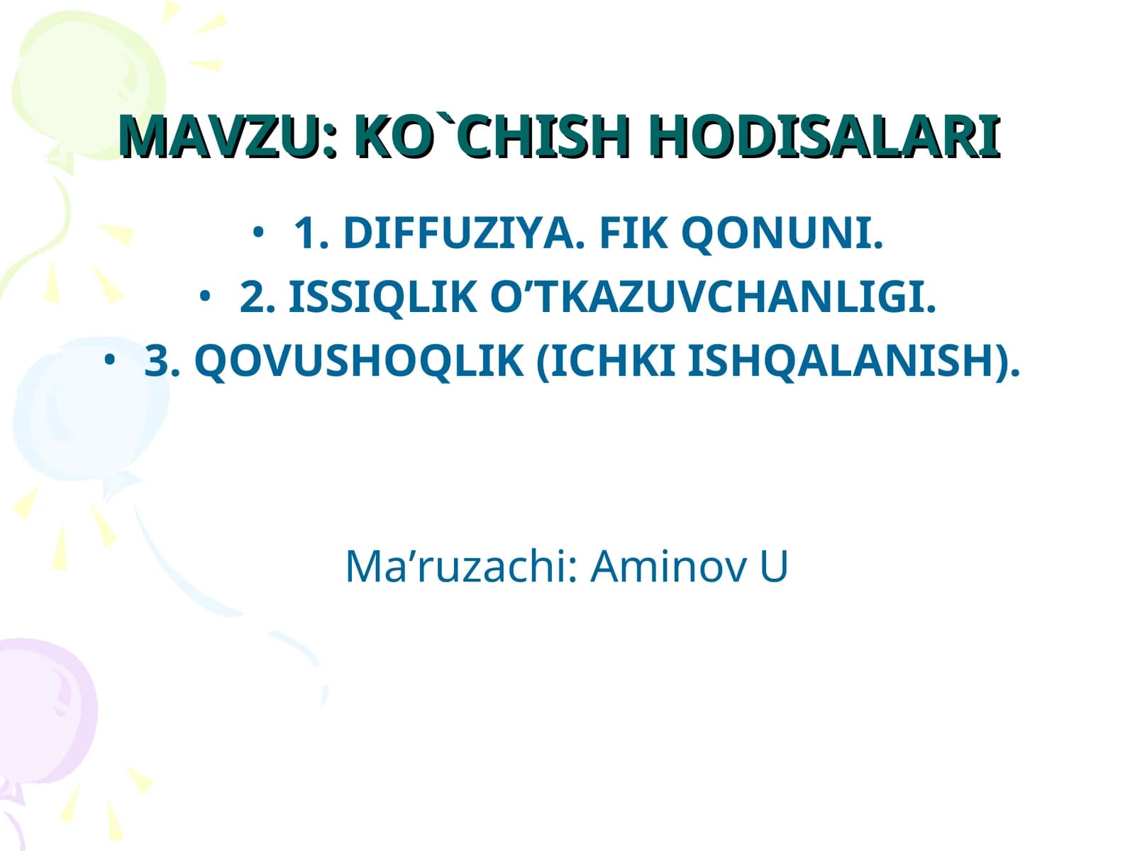 DIFFUZIYA. FIK QO`NUNI