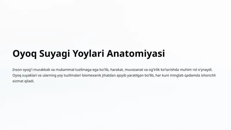 Oyoq Suyagi Yoylari Anatomiyasi