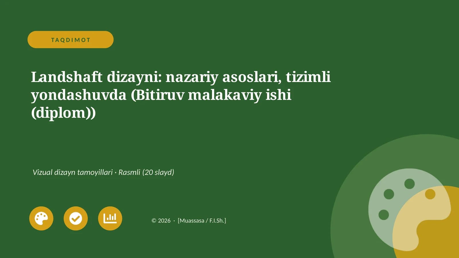 Landshaft dizayni: nazariy asoslari, tizimli yondashuvda (Bitiruv malakaviy ishi (diplom))