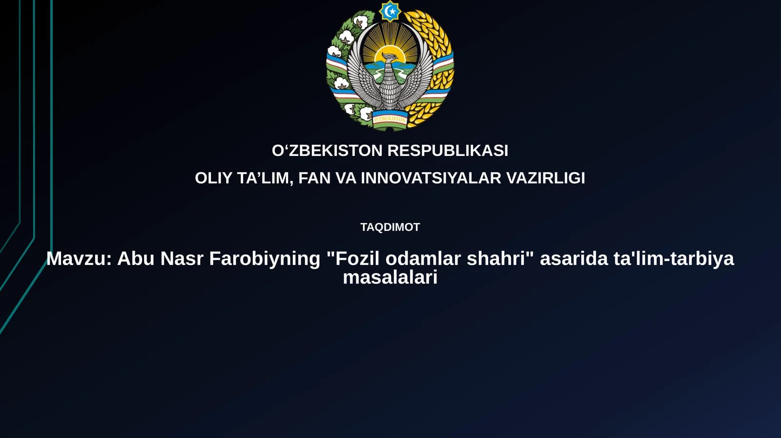 Abu NasrFarobiyning"Fozilodamlarshahri"asaridata'lim-tarbiyamasalalari