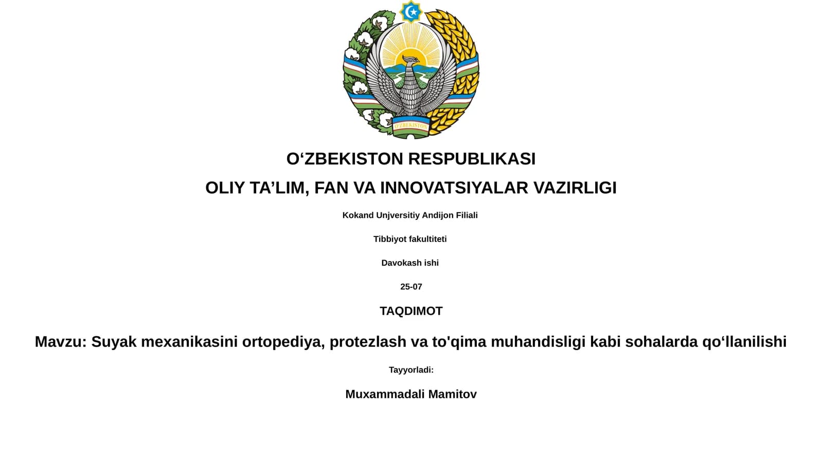 Suyak mexanikasini ortopediya, protezlash va to'qima muhandisligi kabi sohalarda qoʻllanilishi