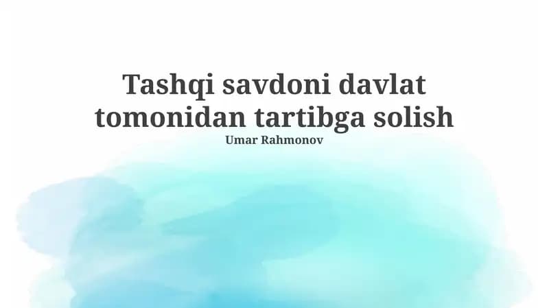 Tashqi savdoni davlat tomonidan tartibga solishning asosiy tamoyillari
