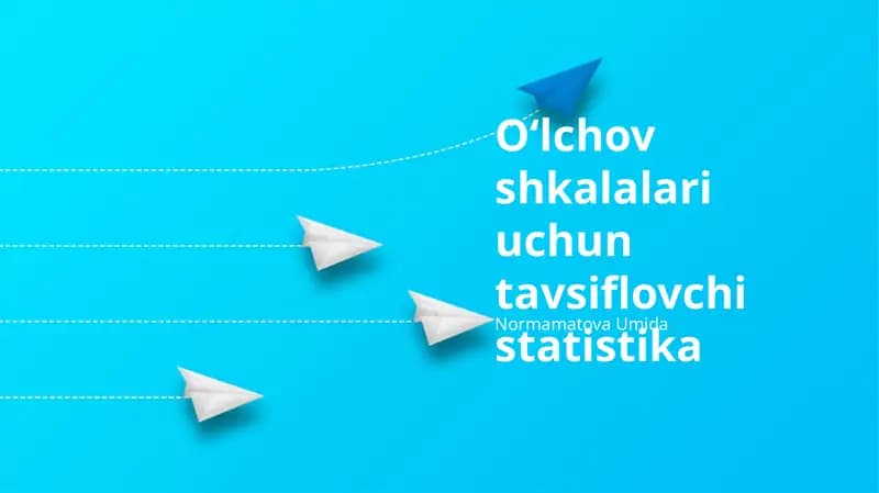 Oʻlchov shkalalari uchun tavsiflovchi statistika