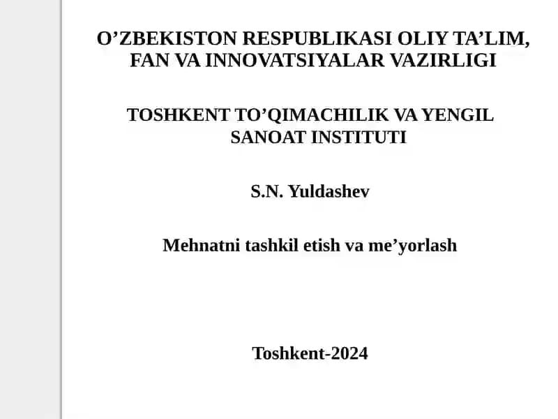 Mehnatni tashkil etish va me'yoriylash
