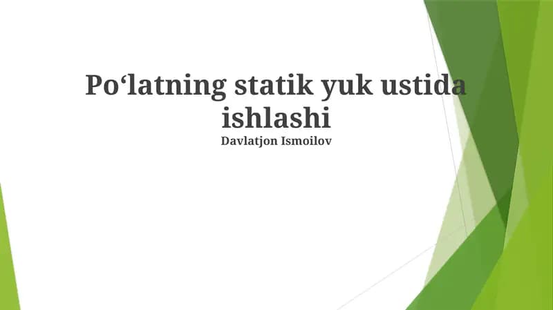 Po'latning Statik Yuk Ustida Ishlash