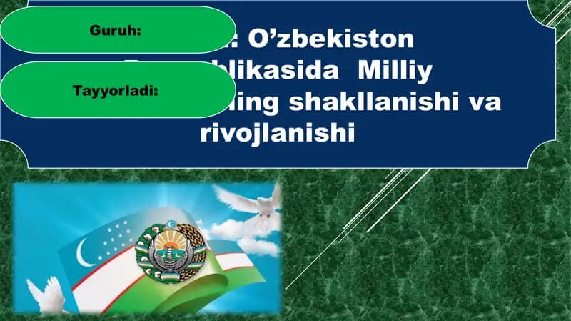 O’zbekiston Respublikasida Milliy davlatchilikning shakllanishi va rivojlanishi