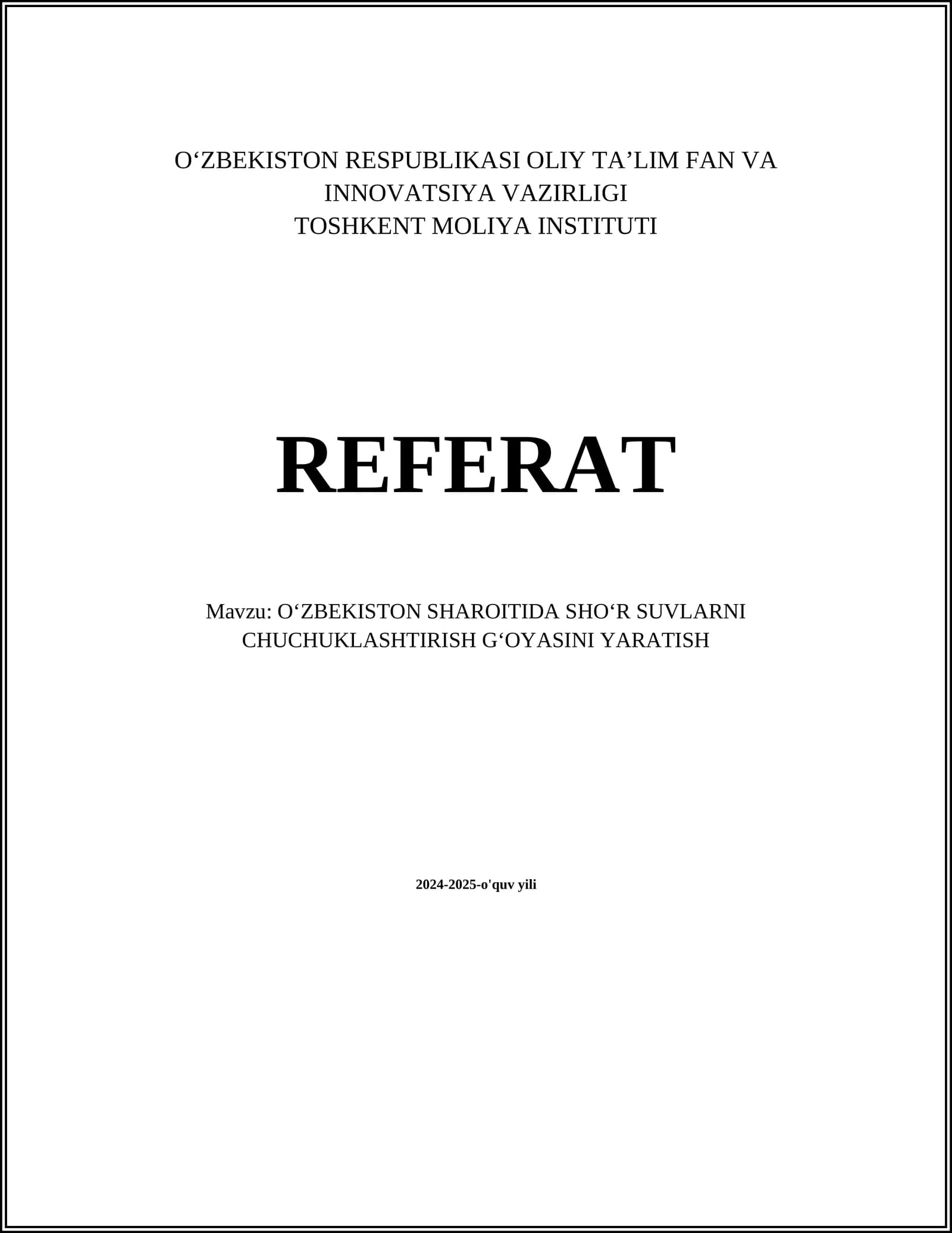 OʻZBEKISTON SHAROITIDA SHOʻR SUVLARNI CHUCHUKLASHTIRISH GʻOYASINI YARATISH