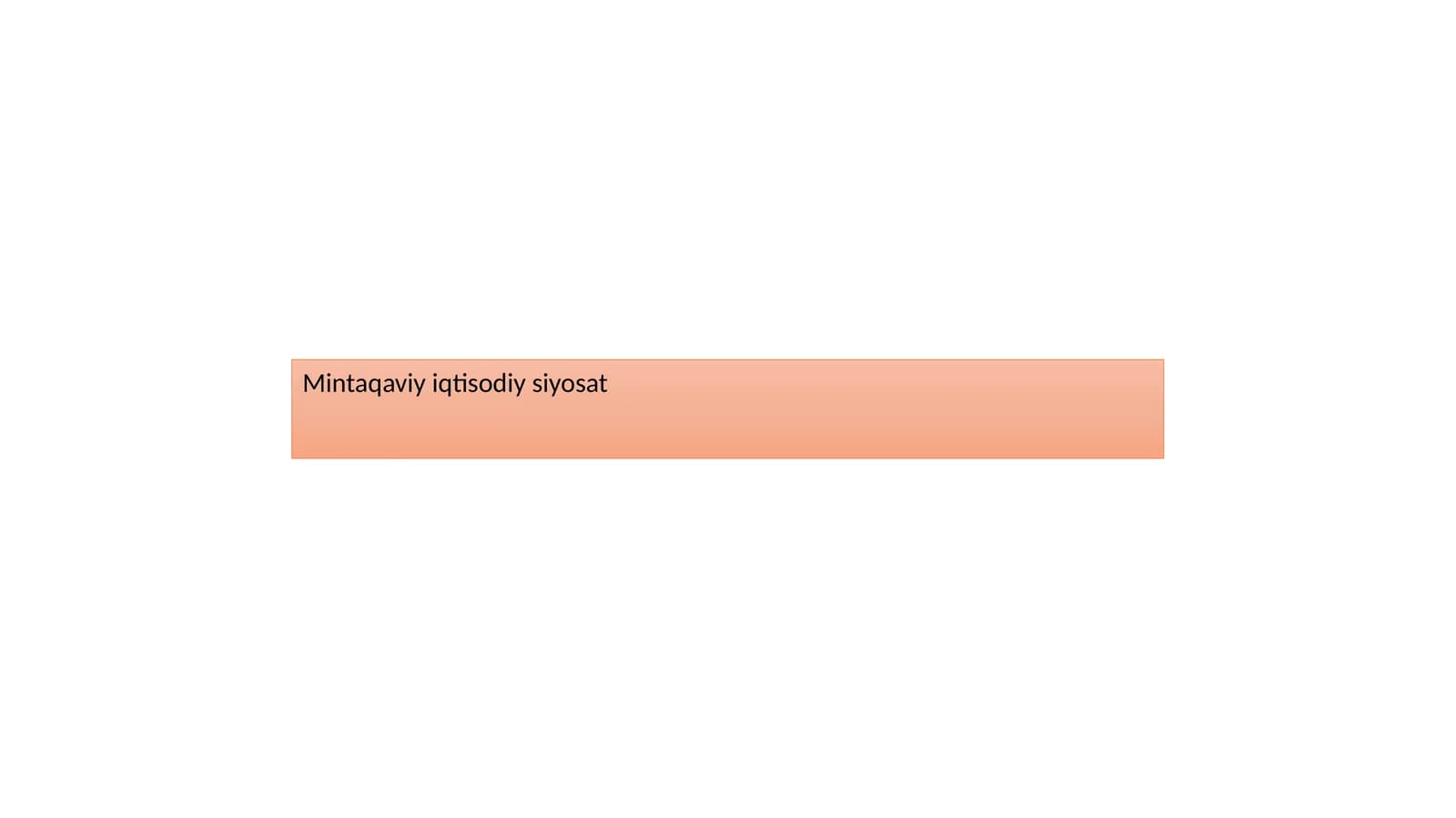 Mintaqaviy iqtisodiy siyosat