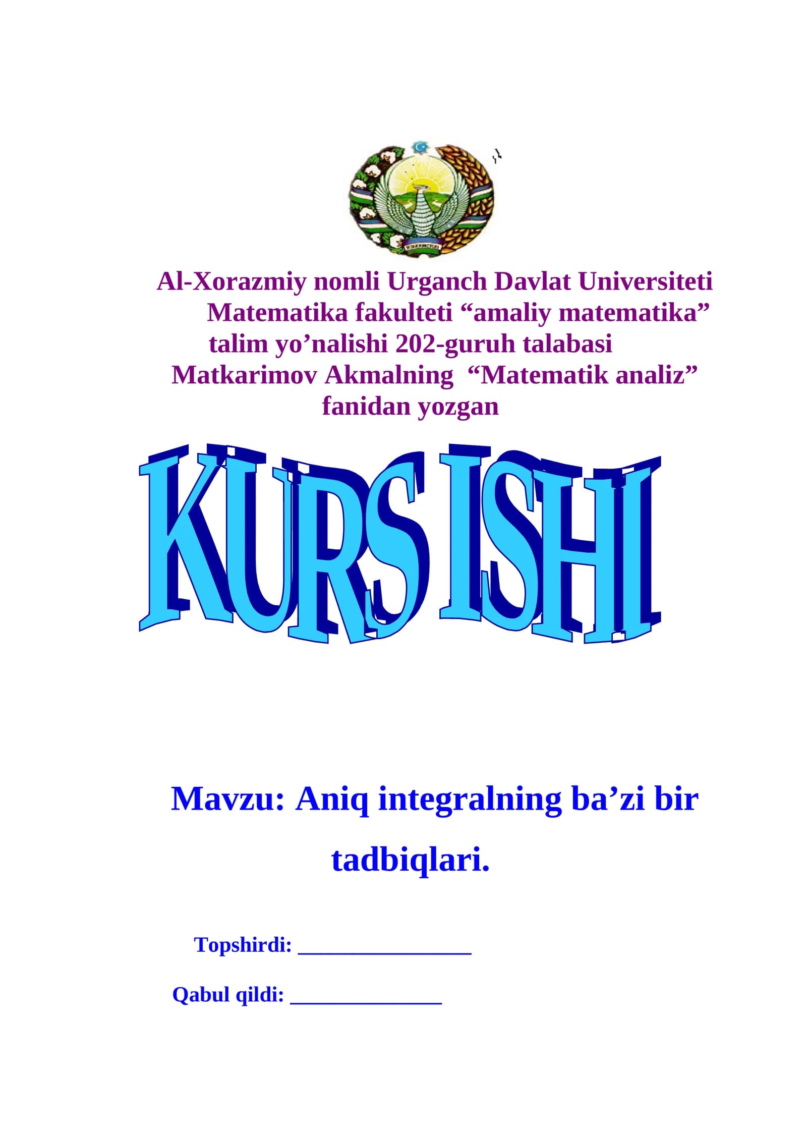 Aniq integralning ba’zi bir tatbiqlari