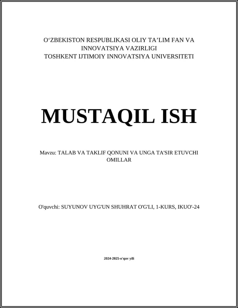 TALAB VA TAKLIF QONUNI VA UNGA TA'SIR ETUVCHI OMILLAR