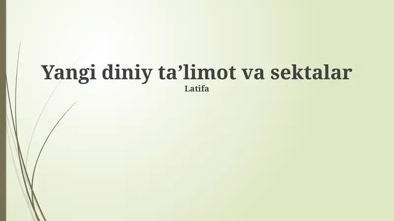 Yangi diniy taʼlimot va sektalar