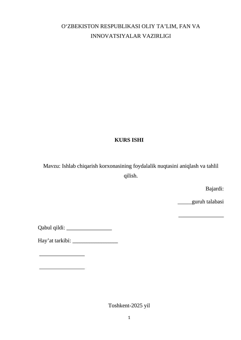Ishlab chiqarish korxonasining foydalalik nuqtasini aniqlash va tahlil qilish