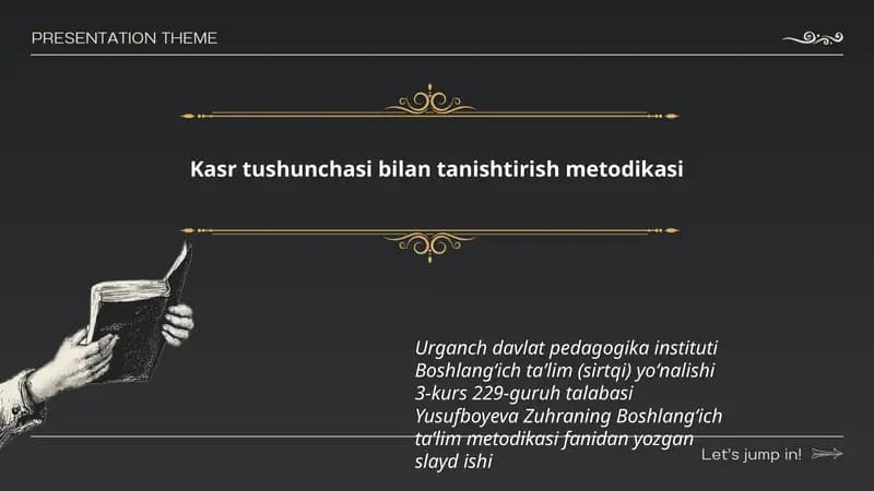 Kasr tushunchasi bilan tanishtirish metodikasi
