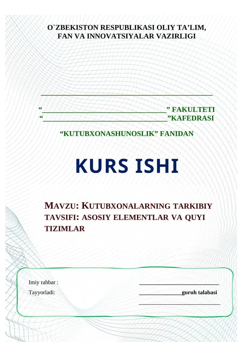 KUTUBXONALARNING TARKIBIY TAVSIFI: ASOSIY ELEMENTLAR VA QUYI TIZIMLAR