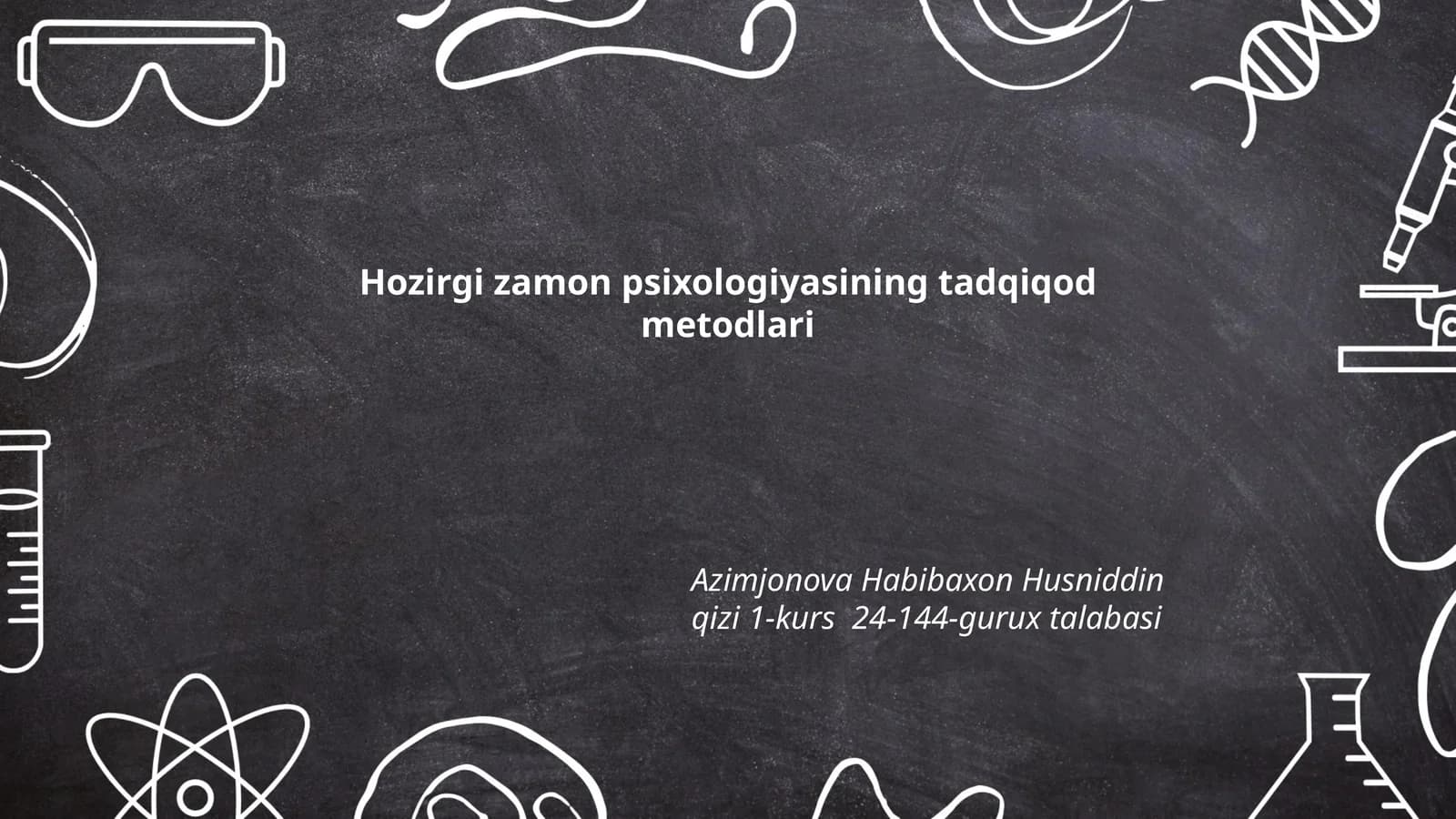 Hozirgi zamon psixologiyasining tadqiqod metodlari