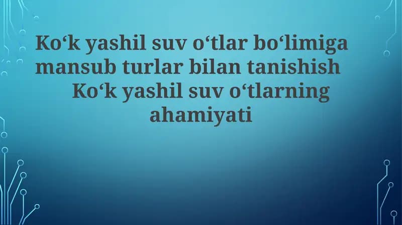 Ko'k-yashil suv o'tlari boʻlimiga kirish
