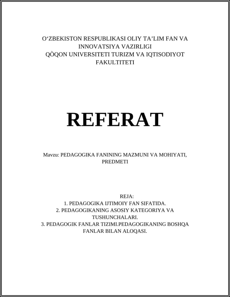 PEDAGOGIKA FANINING MAZMUNI VA MOHIYATI, PREDMETI
