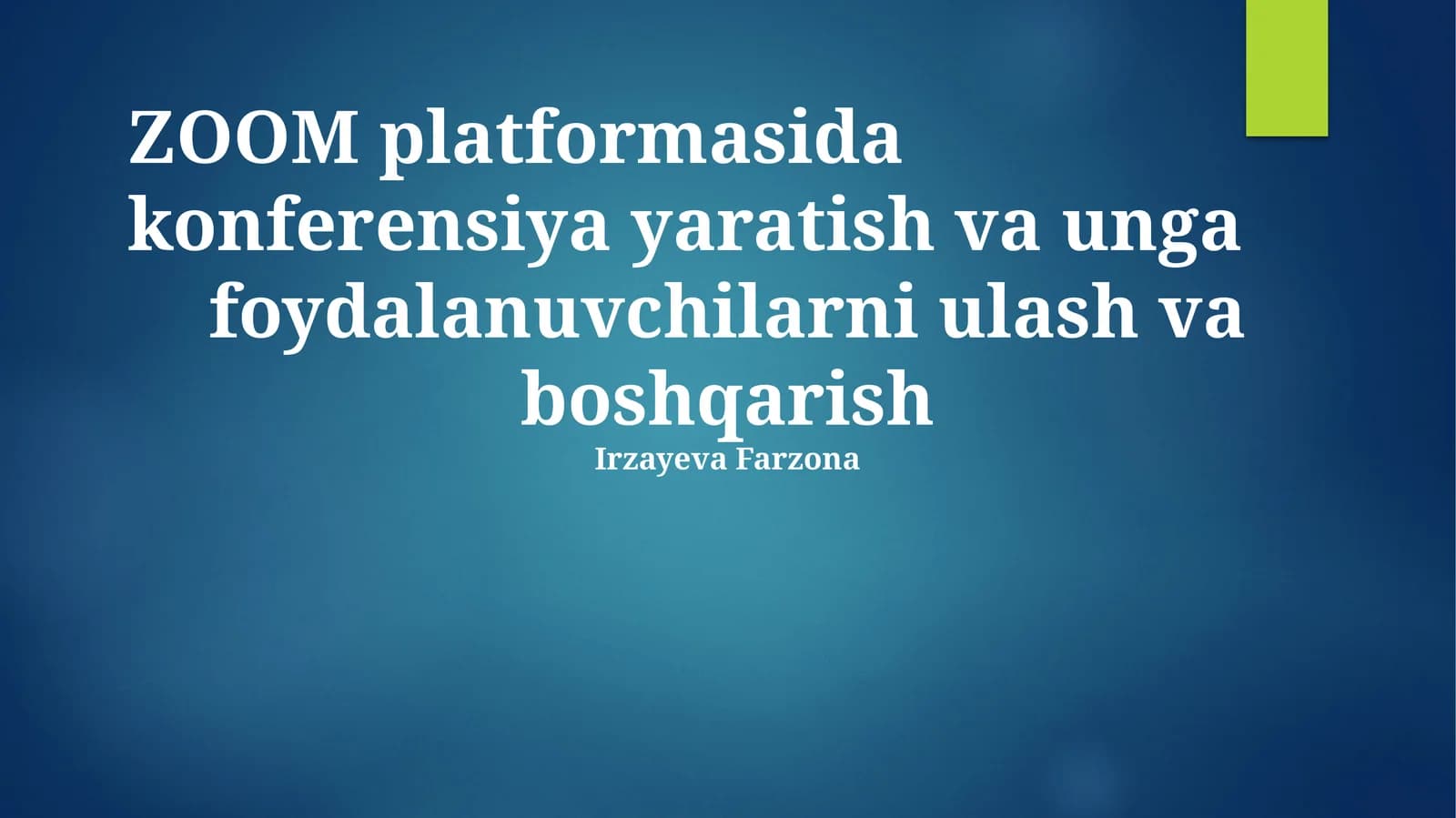 Zoom Platformada Konferensiya Yaratuvchi