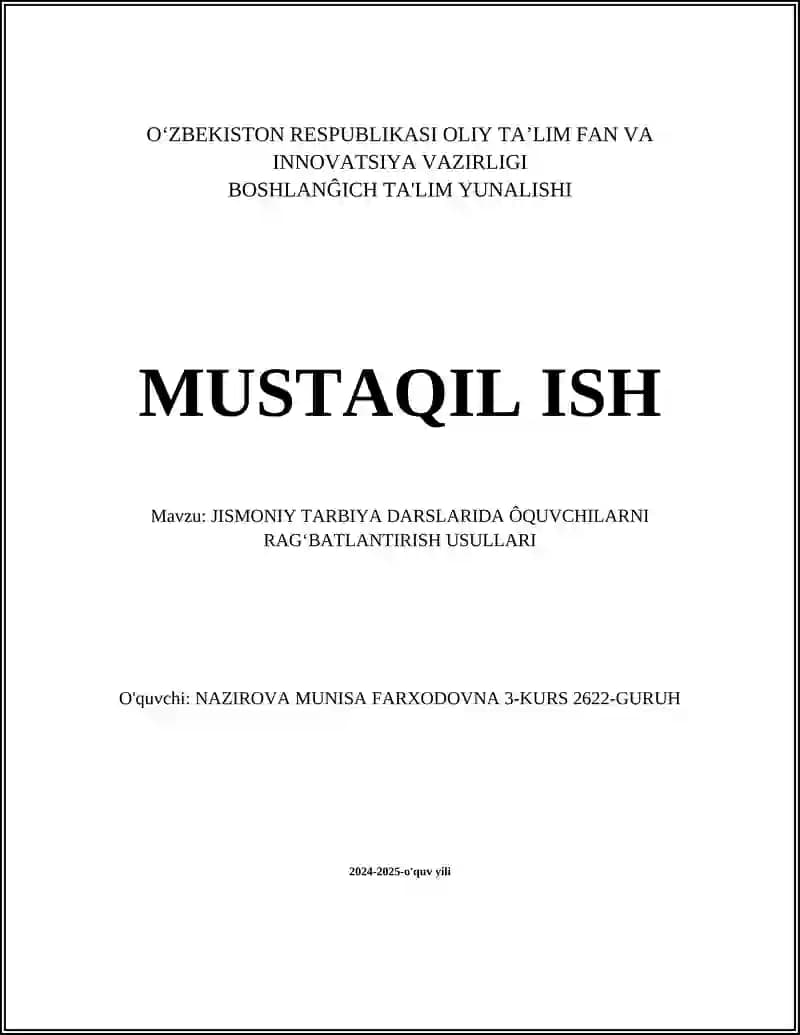 JISMONIY TARBIYA DARSLARIDA ÔQUVCHILARNI RAGʻBATLANTIRISH USULLARI