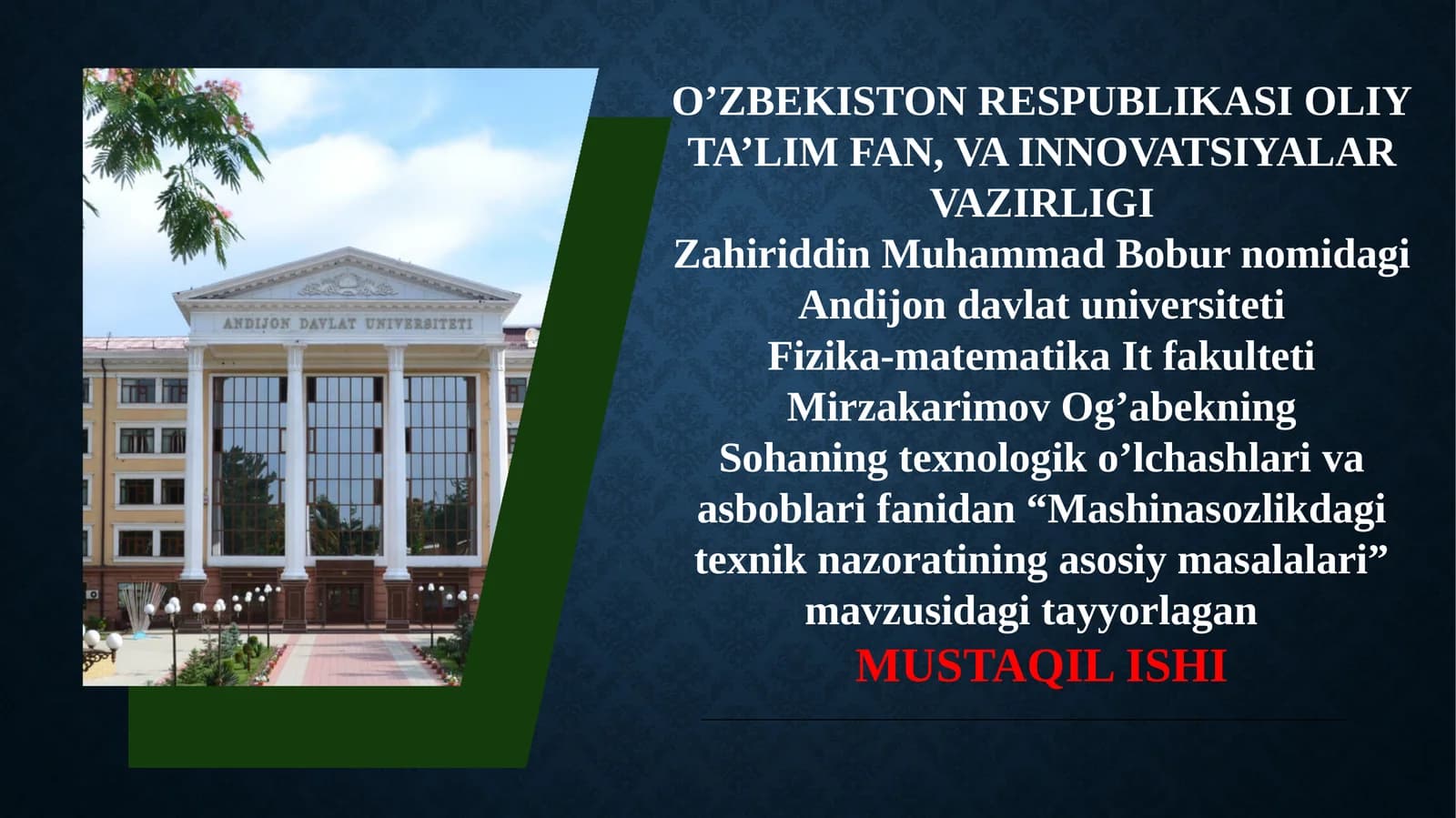 Mashinasozlikdagi texnik nazoratining asosiy masalalari