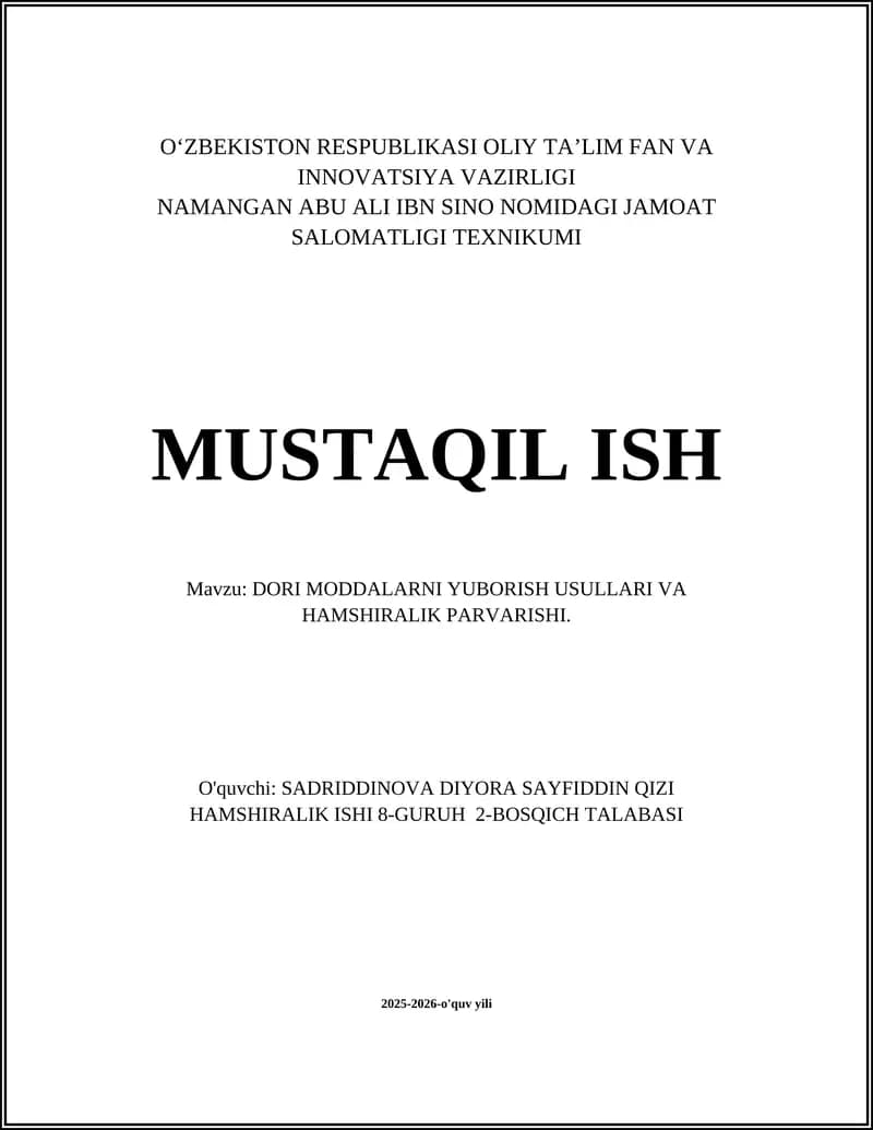 Dori moddalarni yuborish usullari va hamshiralik parvarishi