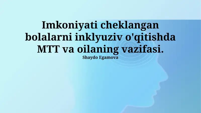MTTning Imkoniyatli Bolalar Uchun Ta'lim Muhitini Yaratishdagi Harakatlari