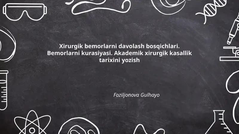 Xirurgik bemorlarni davolash bosqichlari