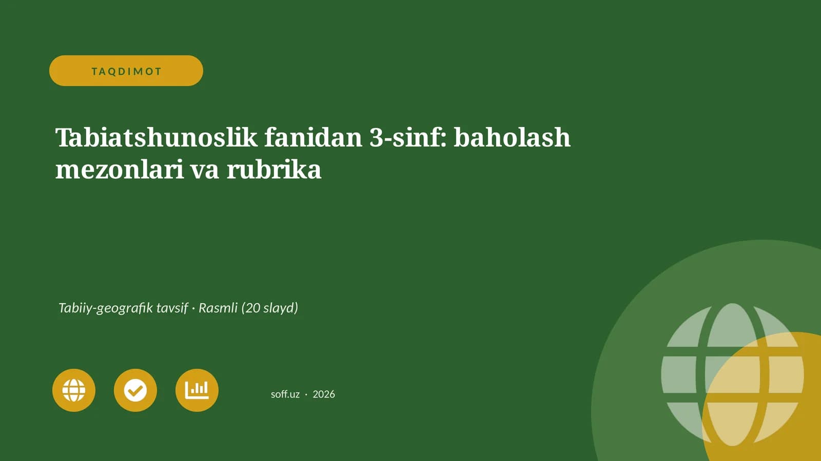 Tabiatshunoslik fanidan 3-sinf: baholash mezonlari va rubrika