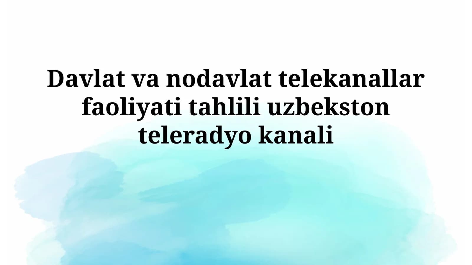O'zbekiston teleradiokanallari faoliyati tahlili