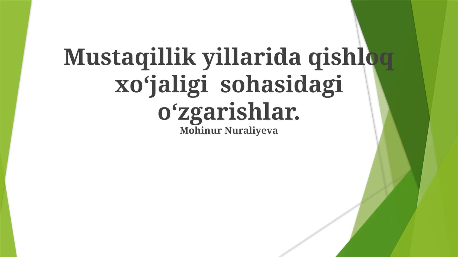 Mustaqillik yillarida qishloq xo‘jaligi sohasidagi o‘zgarishlar